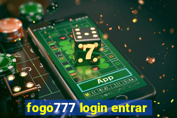 fogo777 login entrar